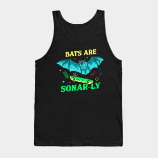 Bats Are Sonar-ly Tank Top